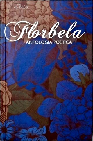 Antologia poética de Florbela Espanca
