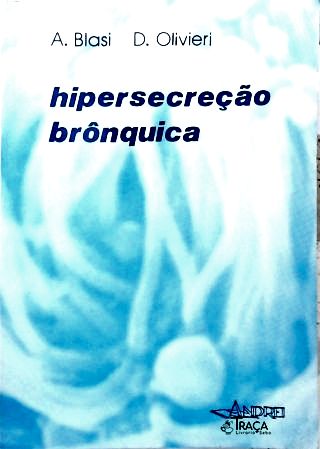 Hipersecreção Brônquica