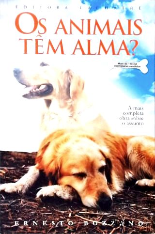 Os Animais Têm Alma?