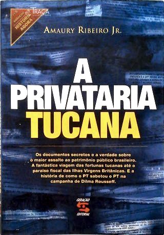 A Privataria Tucana