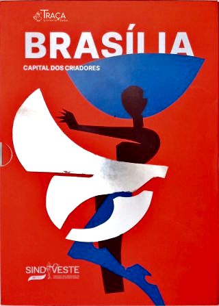Brasília: Capital dos Criadores