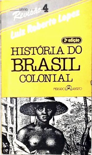História do Brasil Colonial