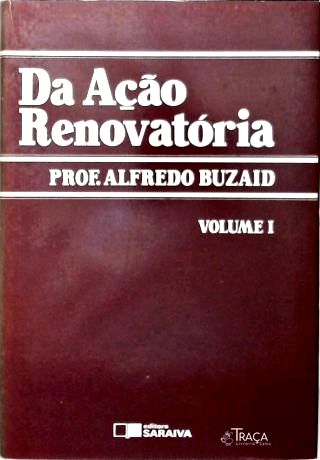Da Ação Renovatória - Em 2 Volumes