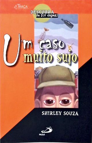 Um Caso Muito Sujo