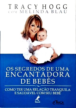 Os Segredos De Uma Encantadora De Bebês