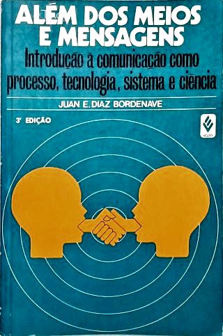 Além Dos Meios E Mensagens