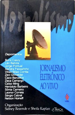 Jornalismo Eletrônico Ao Vivo