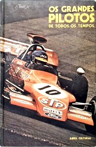 Os Grandes Pilotos De Todos Os Tempos - Vol. 2