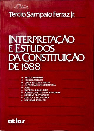 Interpretação e Estudos da Constituição de 1988