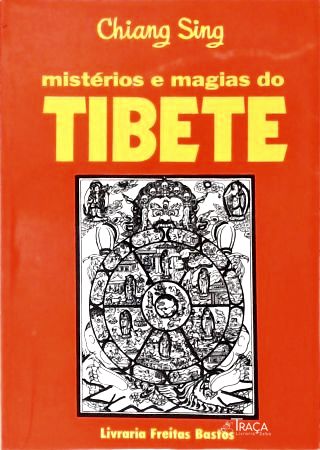 Mistérios e Magias do Tibet