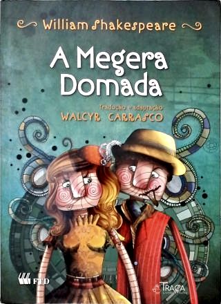 A Megera Domada (Adaptado)
