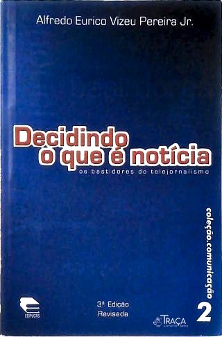Decidindo o que é notícia