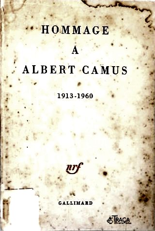 Hommage A Albert Camus (1913-1960)