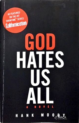 God Hates Us All