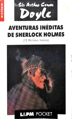 Aventuras inéditas de Sherlock Holmes