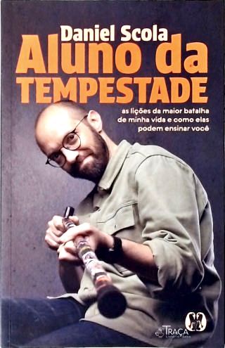 Aluno da Tempestade (Autografado)