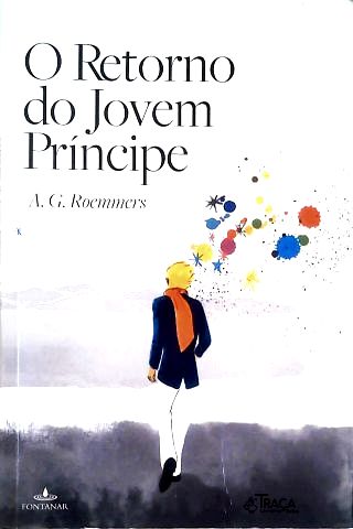 O Retorno Do Jovem Príncipe