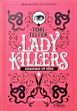 Lady Killers: Assassinas em Série
