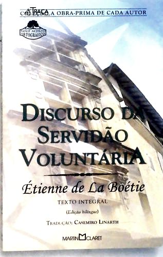Discurso Da Servidão Voluntária