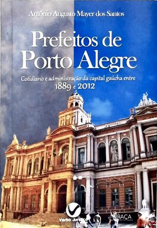 Prefeitos de Porto Alegre