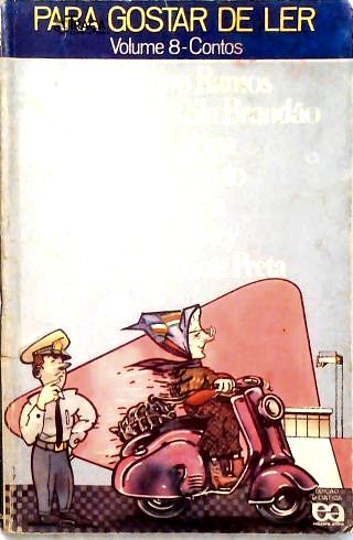 Para gostar de ler - Vol. 8 Contos