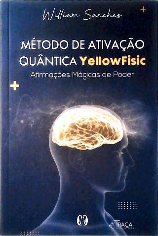 Método de ativação quântica Yellowfisic