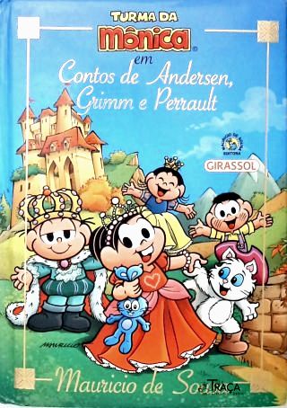 Turma da Mônica em Contos de Andersen, Grimm e Perrault