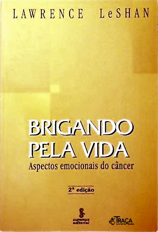 Brigando Pela Vida