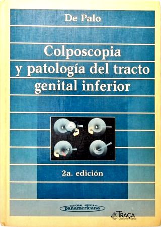 Colposcopia y Patología del Tracto Genital Inferior