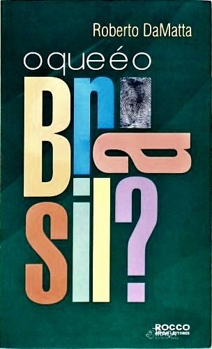 O que é o Brasil?