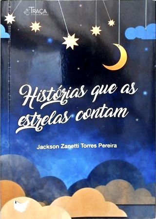 Histórias Que as Estrelas Contam
