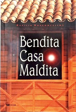Bendita Casa Maldita
