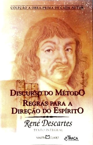 Discurso Do Método - Regras Para A Direção Do Espírito