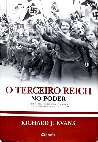 O Terceiro Reich no Poder