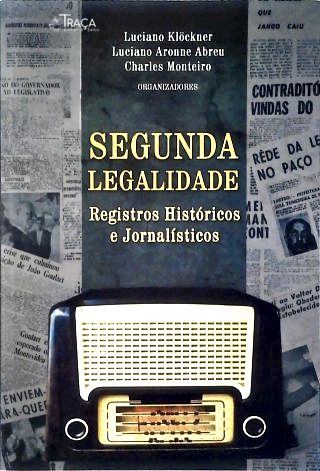 Segunda Legalidade (inclui Cd)