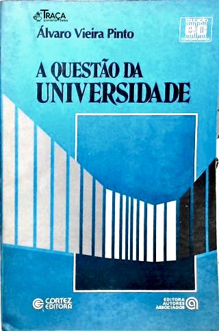 A Questão da Universidade