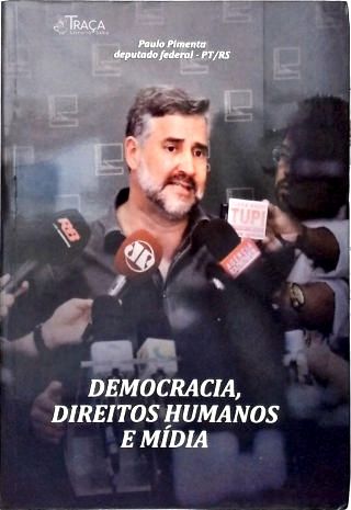 Democracia, Direitos Humanos e Mídia