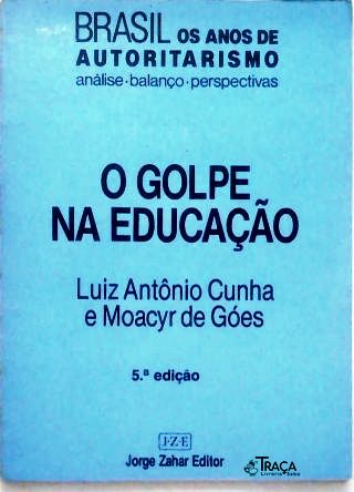 O Golpe na Educação