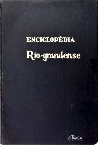 Enciclopédia Rio-Grandense - Em 5 Volumes (Completa)