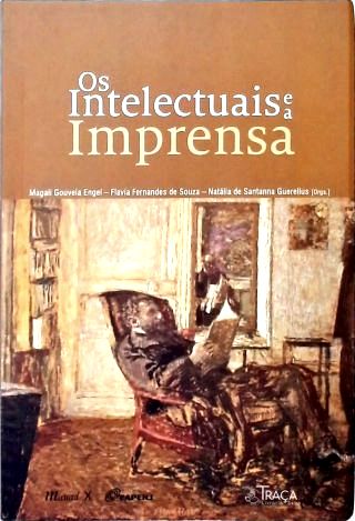 Os Intelectuais e a Imprensa
