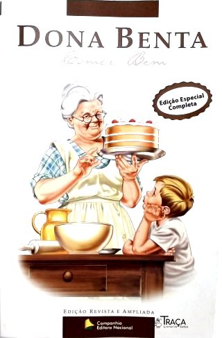 Dona Benta - Comer Bem
