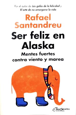 Ser feliz en Alaska