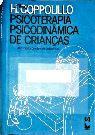 Psicoterapia Psicodinâmica de Crianças