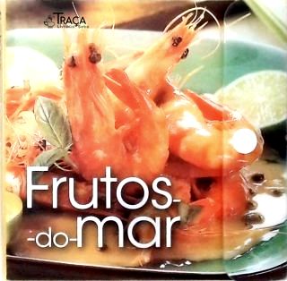 Frutos do Mar - Coleção Fichas de Culinária