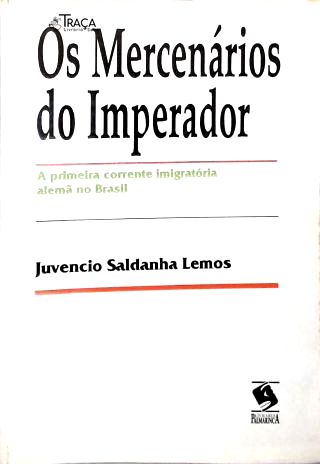 Os Mercenários do Imperador