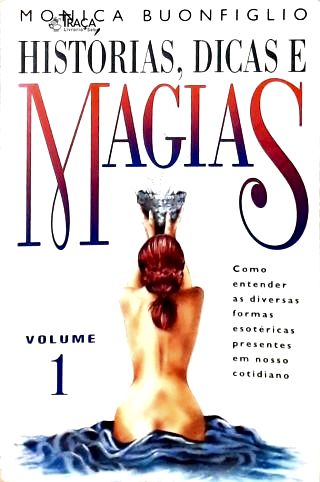 Histórias, Dicas e Magia - Vol. 1