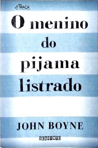 O Menino Do Pijama Listrado