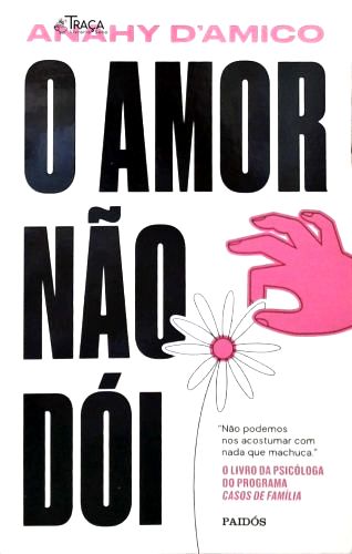 O Amor Não Dói