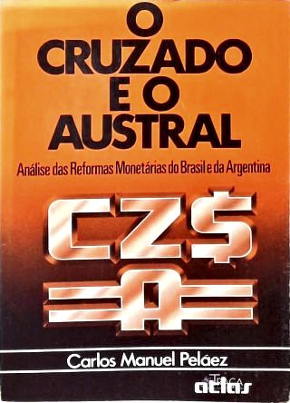 O Cruzado e o Austral