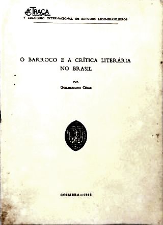 O Barroco e a Crítica Literária no Brasil